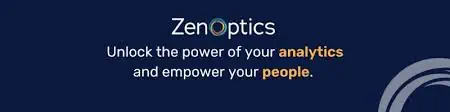 Unlock the power of analytics with ZenOptics